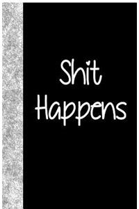 Shit Happens