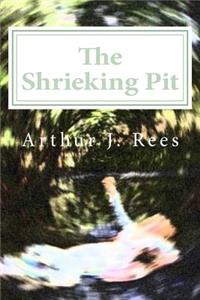 The Shrieking Pit