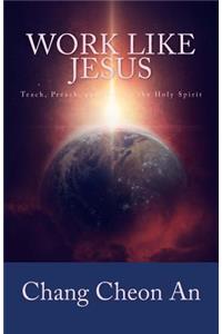 Work Like Jesus