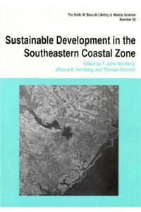 Sustainable Development in the Southeastern Coastal Zone