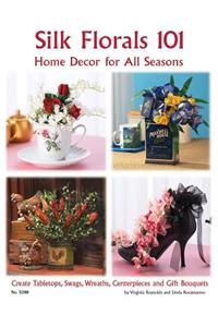 Silk Florals 101: Home Decor for All Seasons