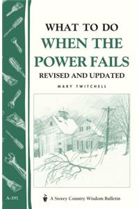 What to Do When the Power Fails