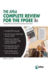The APhA Complete Review for the FPGEE