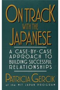 On Track with the Japanese