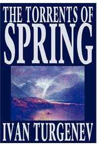 Torrents of Spring by Ivan Turgenev, Fiction, Literary, Poetry