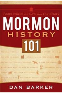 Mormon History 101