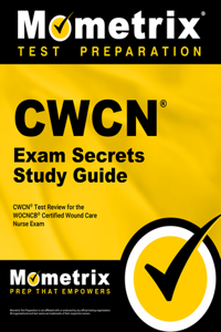 Cwcn Exam Secrets Study Guide