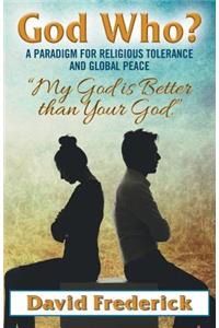 God Who?