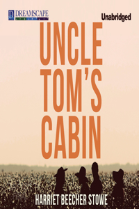 Uncle Tom's Cabin