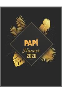 PAPI Planner 2020: 2020 Calendar, Daily Weekly Planner with Monthly quick-view/over view with 2020 Planner