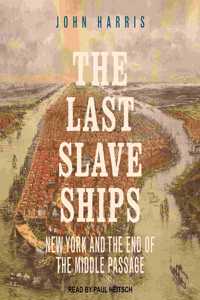 Last Slave Ships