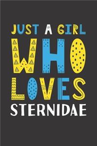 Just A Girl Who Loves Sternidae