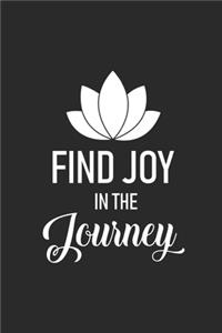 Find Joy In The Journey