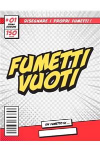 Fumetti Vuoti [8.5x11][150 pagine]