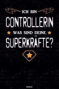 Ich bin Controllerin was sind deine Superkräfte? Notizbuch