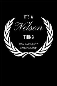 It's A Nelson Thing, You Wouldn't Understand