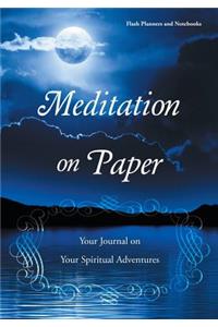 Meditation on Paper