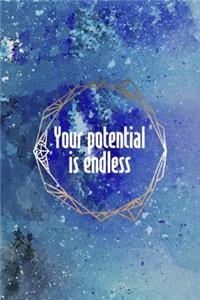 Your Potential Is Endless