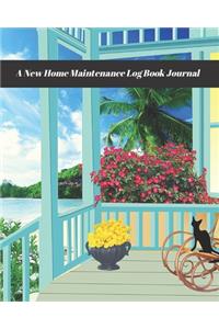 A New Home Maintenance Log Book Journal