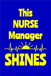 This Nurse Manager Shines