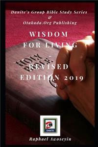 Wisdom for Living: Revised Edition 2019