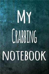 My Crabbing Notebook