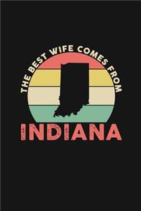 The Best Wife Comes From Indiana