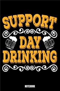 Suport Day Drinking Notebook