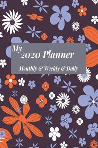 My 2020 Planner Monthly & Weekly & Daily