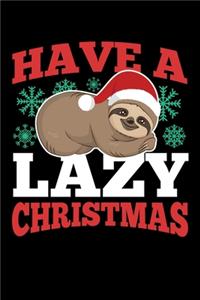 Have a Lazy Christmas