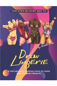 Step-by-Step Way to Draw Lingerie