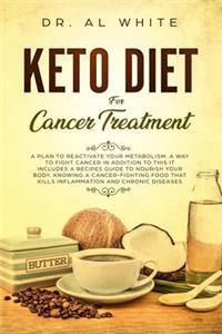 Keto Diet For Cancer Treatment