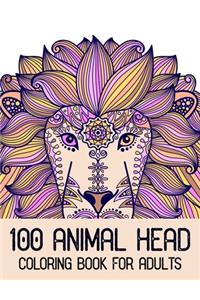 100 Animal Head Coloring Book For Adults