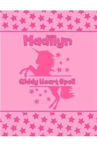 Madilyn Giddy Heart Spell