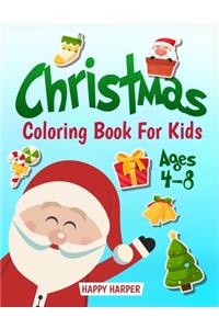 Christmas Coloring Book For Kids Ages 4-8