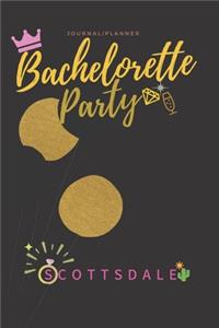 Bachelorette Party Scottssdale Journal/Planner