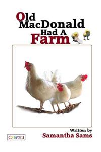 Old MacDonald Had A Farm