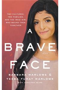 A Brave Face