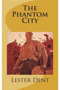 The Phantom City