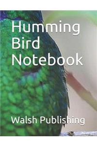 Humming Bird Notebook