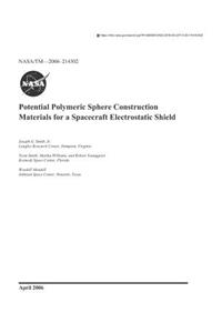 Potential Polymeric Sphere Construction Materials for a Spacecraft Electrostatic Shield