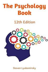 The Psychology Book (12th Edition)