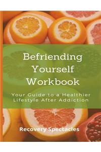 Befriending Yourself