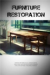 Furniture Restoration