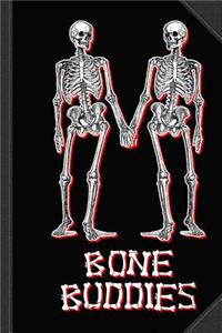 Bone Buddies Funny Skeleton Journal Notebook