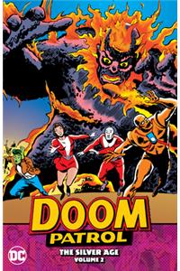 Doom Patrol: The Silver Age Vol. 2