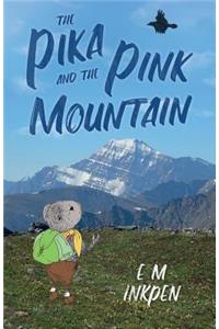 The Pika and the Pink Mountain