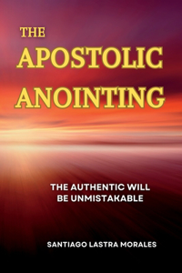 Apostolic Anointing