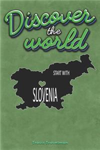 Discover the World Start with Slovenia