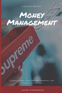LifeStyle Mastery Money Management